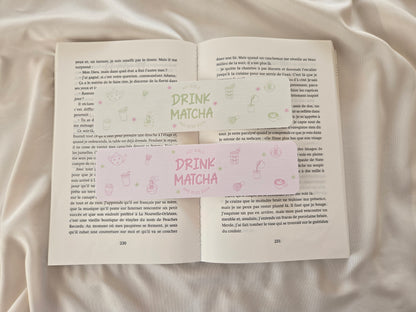 Marque-pages ♥ Hot Girls Drink Matcha ♥