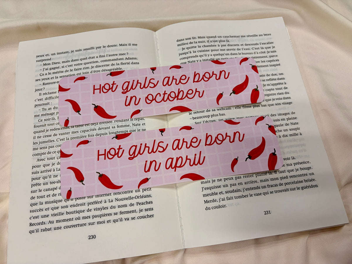 Marque-pages ♥ Hot Girls Are Born In... ♥