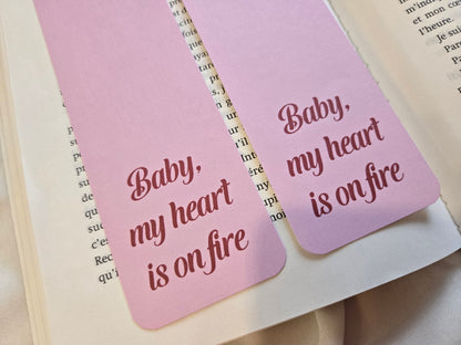 Marque-page ♥ Baby my heart is on fire ♥